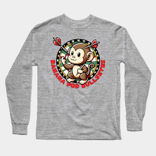 Darts monkey Long Sleeve T-Shirt